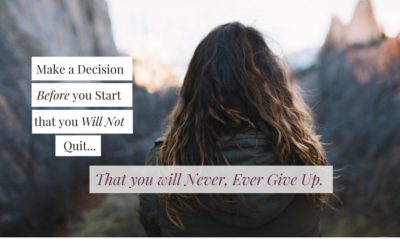 12 TIPS ON NEVER, EVER GIVING UP.